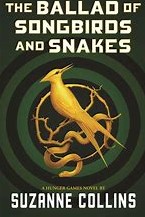 The Ballad of Songbirds and Snakes book cover with a songbird and snake in gold