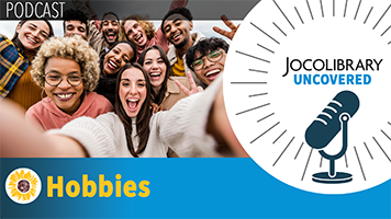 JoCoLibrary Uncovered - Hobbies JoCoLibrary Uncovered - Hobbies