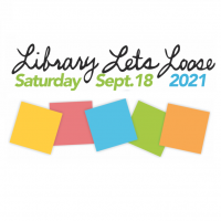 Library Lets Loose Saturday Sept. 18