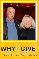 why I give: Saundra and Skip Johnson