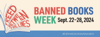 A line drawing of a book with "Freed Between the Lines" written in between the pages. To the right the text reads Banned Books Week, Sept 22-28, 2024.