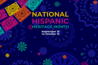 Text: National Hispanic Heritage month September 15 to October 15 on a decorative blue background with papel picado banners.