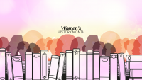 Abstract illustration with the words women's History Month on a background with a row of books and silhouettes of women's heads on a colorful background.
