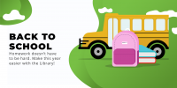Graphic showing a school bus, backpack and books with text Back to School Homework doesn’t have to be hard. Make this year easier with the Library!