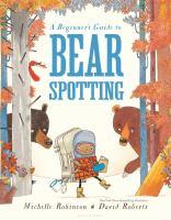 A Beginner's Guide to Bear Spotting kid with backpack in woods with bears