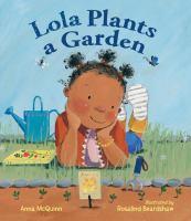 Lola Plants a Garden girl in a garden
