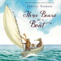 Three Bears in a Boat by David Soman three bears in a boat