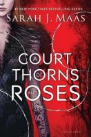 A Court of Thorns and Roses Review by Sarah J. Maas