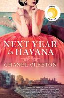 Next Year in Havana Picture of a woman with only lower face shown, dressed in a 1950's style gown that is coral in color. The title is printed on the lower part of her full skirt, with an image of the skyline of the city of Havana on the very lower edge of her skirt.