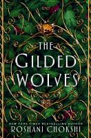 Cover photo of the book The Gilded Wolves