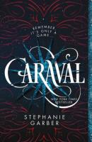 Caraval by Stephanie Garber