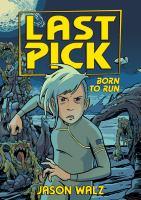 Book Cover: Last Pick: Born to Run: Comic book style illustrated cover with a girl running towards. She is in a blue space suit and has asymmetrical blue hair.