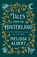 Book Title: Tales from the Hinterland, Book Cover: leafy floral illustrations surround the text on a dark green background. 