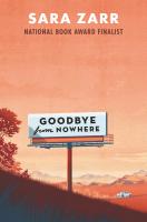 Goodbye From Nowhere Goodbye From Nowhere