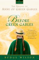 Before Green Gables by Budge Wilson