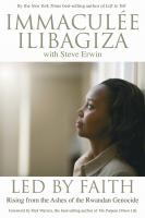 Led By Faith by Immaculee Ilibagiza