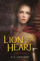 Lion Heart by A. C. Gaughen
