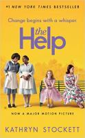 The Help by Kathryn Stockett