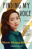 Finding My Voice by Marie Myung-Ok Lee