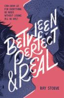Between Perfect and Real by Ray Stoeve