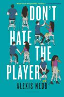 Don't Hate the Player by Alexis Nedd