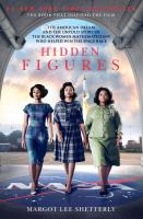 Hidden Figures by Margot Lee Shetterly