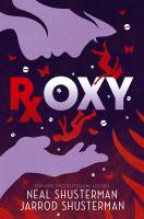 Roxy by Neal & Jarrod Shusterman