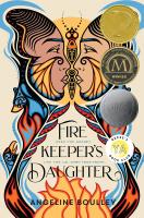 The Firekeeper’s Daughter by Angeline Boulley