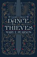 Dance of Thieves by Mary E. Pearson