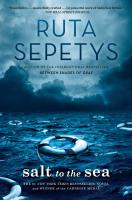 Salt to the Sea by Ruta Sepetys 