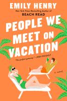 The People We Meet on Vacation by Emily Henry