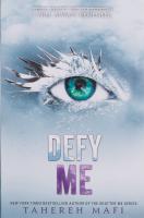 Defy Me by Tahereh Mafi