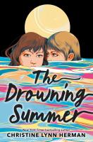 The Drowning Summer by Christine Lynn Herman