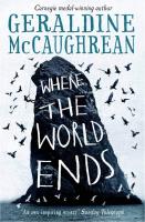 Where the World Ends by Geraldine McCaughrean