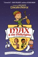 Max & the Midknights by Lincoln Pierce