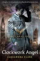 Clockwork Angel by Cassandra Clare