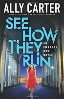 See How They Run by Ally Carter