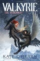 Valkyrie The Runaway by Kate O’Hearn