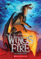 Wings of Fire: The Dark Secret by Tui T. Sutherland