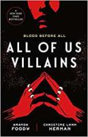 All of Us Villains by Amanda Food & Christine Lynn Herman