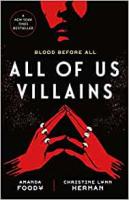 All of Us Villains by Amanda Food & Christine Lynn Herman