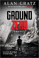 Ground Zero by Alan Gratz