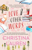 Love and Other Words by Christina Lauren