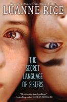 The Secret Language of Sisters by Luanne Rice