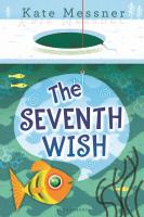 The Seventh Wish by Kate Messner