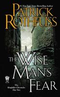 The Wise Man’s Fear by Patrick Rothfuss