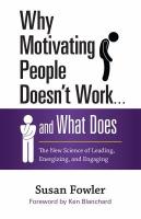 Why Motivating People Doesn't Work ... and What Does Book Cover
