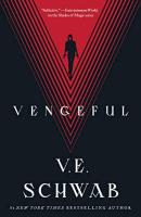 Vengeful by V.E. Schwab