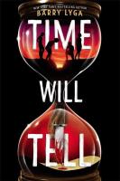 Time Will Tell by Barry Lyga
