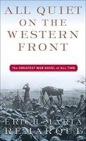 All Quiet on the Western Front by Erich Maria Remarque